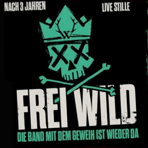 Frei.Wild © Planet Music & Media Veranstaltungs GmbH