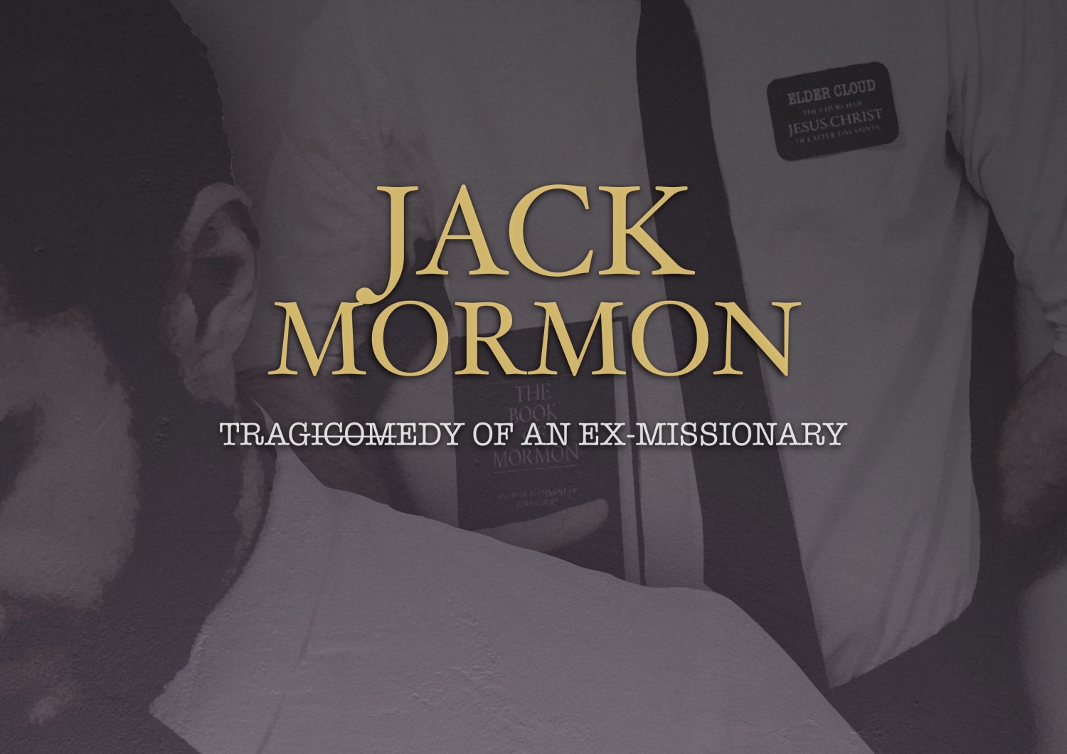Jack Mormon © Mental Eclipse Theater House