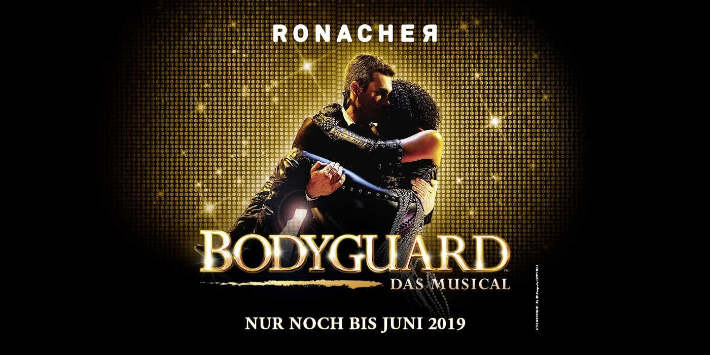 Bodyguard - Das Musical © The Bodyguard (UK) Ltd.