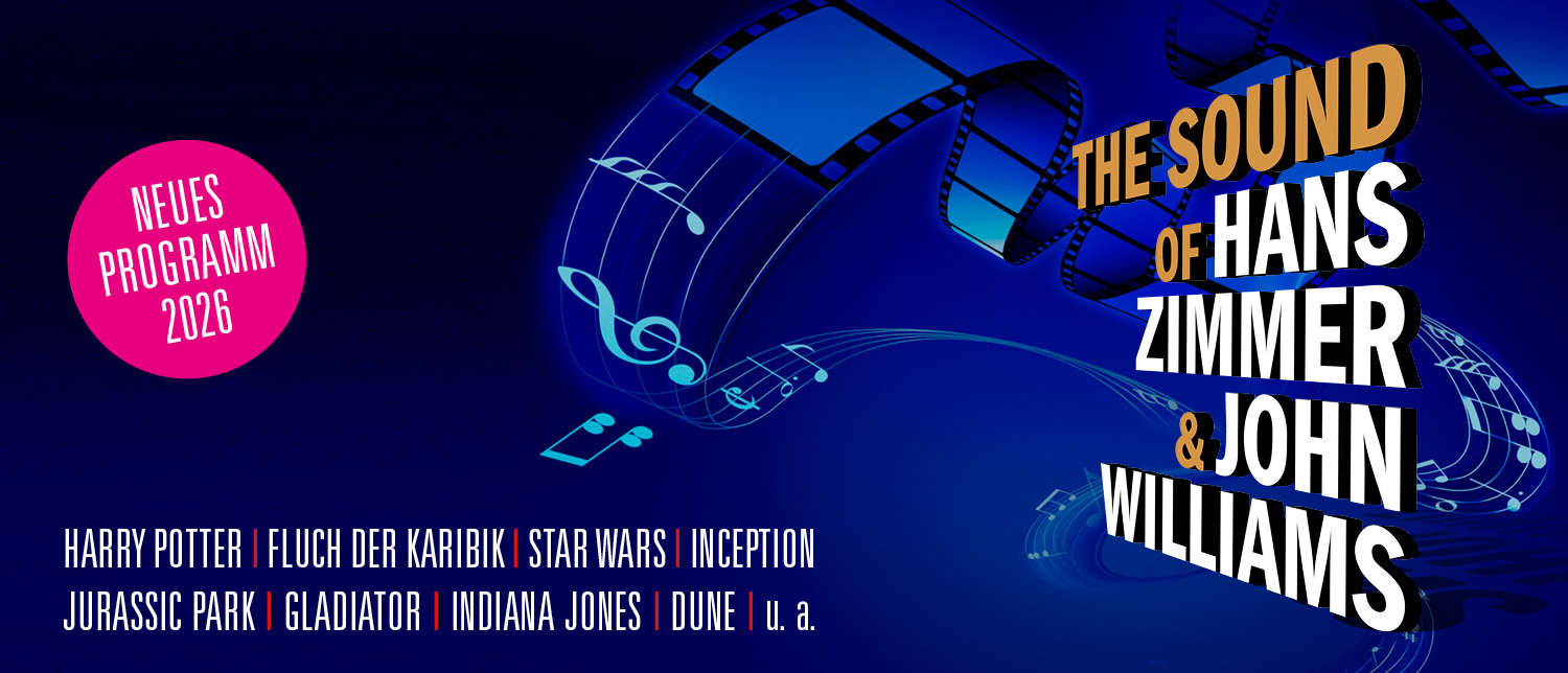 The Sound of Hans Zimmer & John Williams 2026 1500x644 © Alegria Konzert GmbH