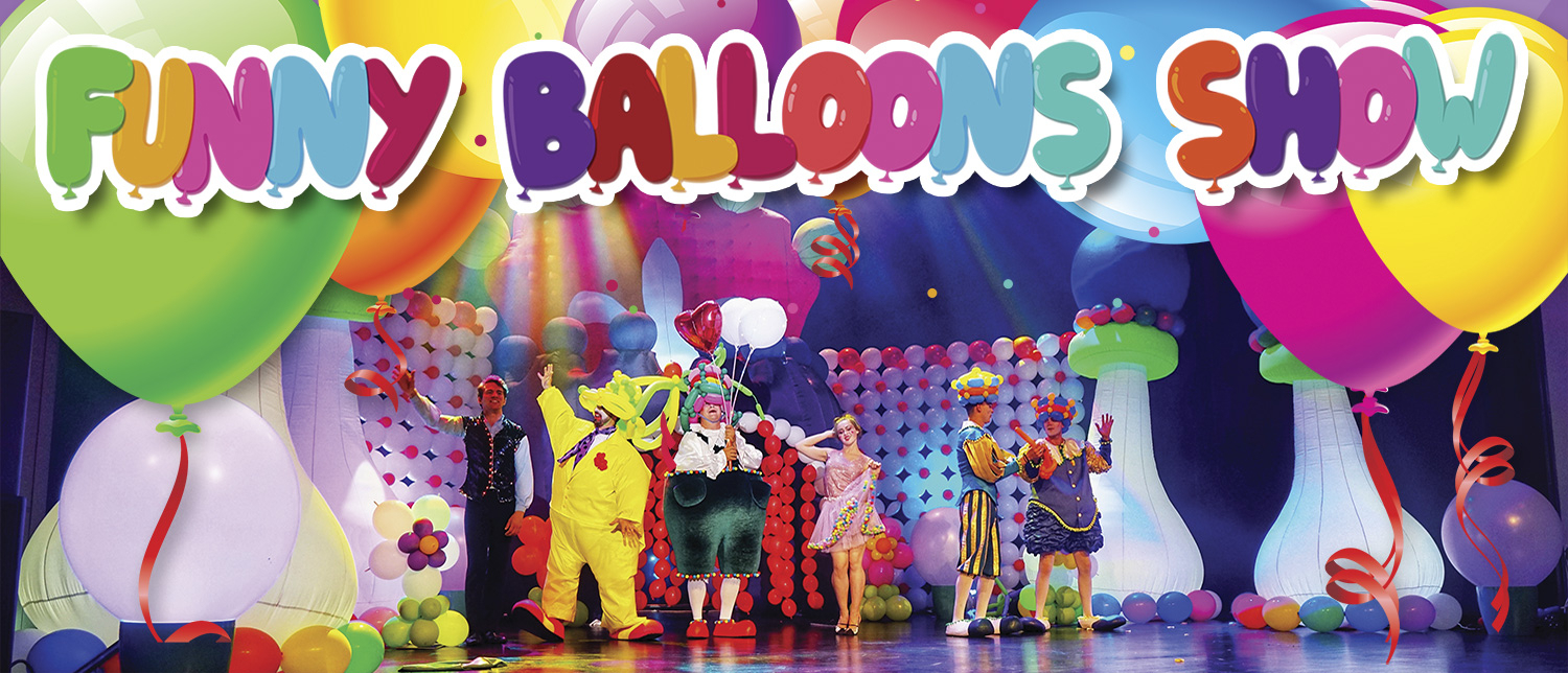 Funny Balloons Show © Eurosoul