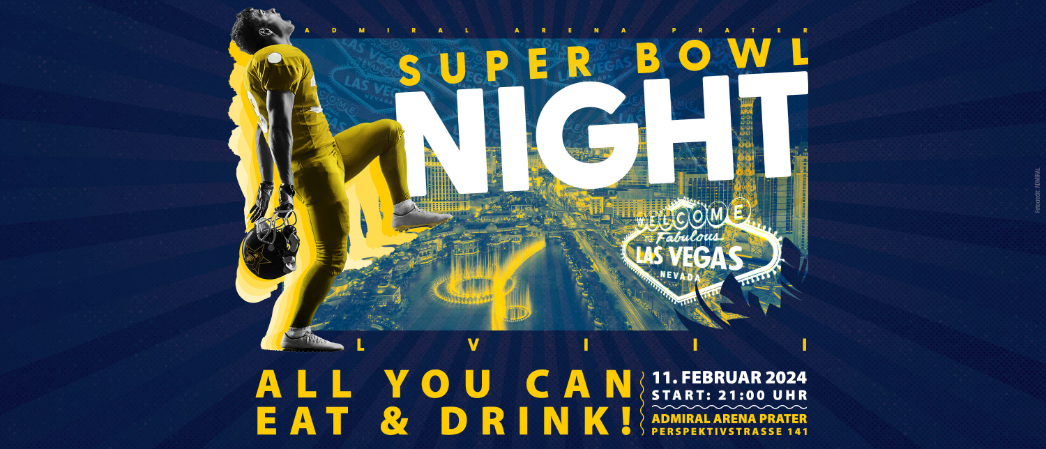 Super Bowl Night 2024 ADMIRAL Arena Prater 1500x644 © HTM Hotel- und Tourismusmanagement GmbH