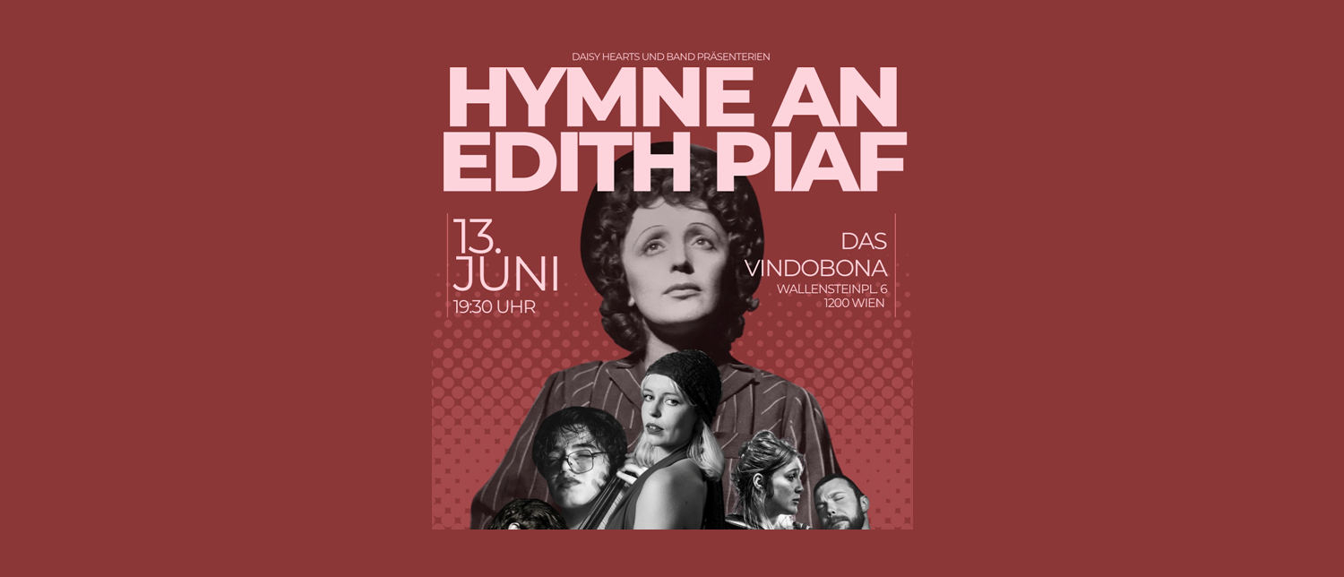 Hymne an Edith Piaf 1500x644 © Culinarical GmbH