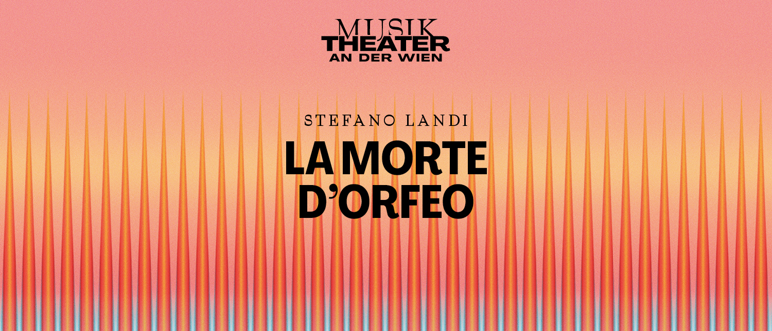 La morte d'Orfeo 1500x644 © Vereinigte Bühnen Wien GmbH
